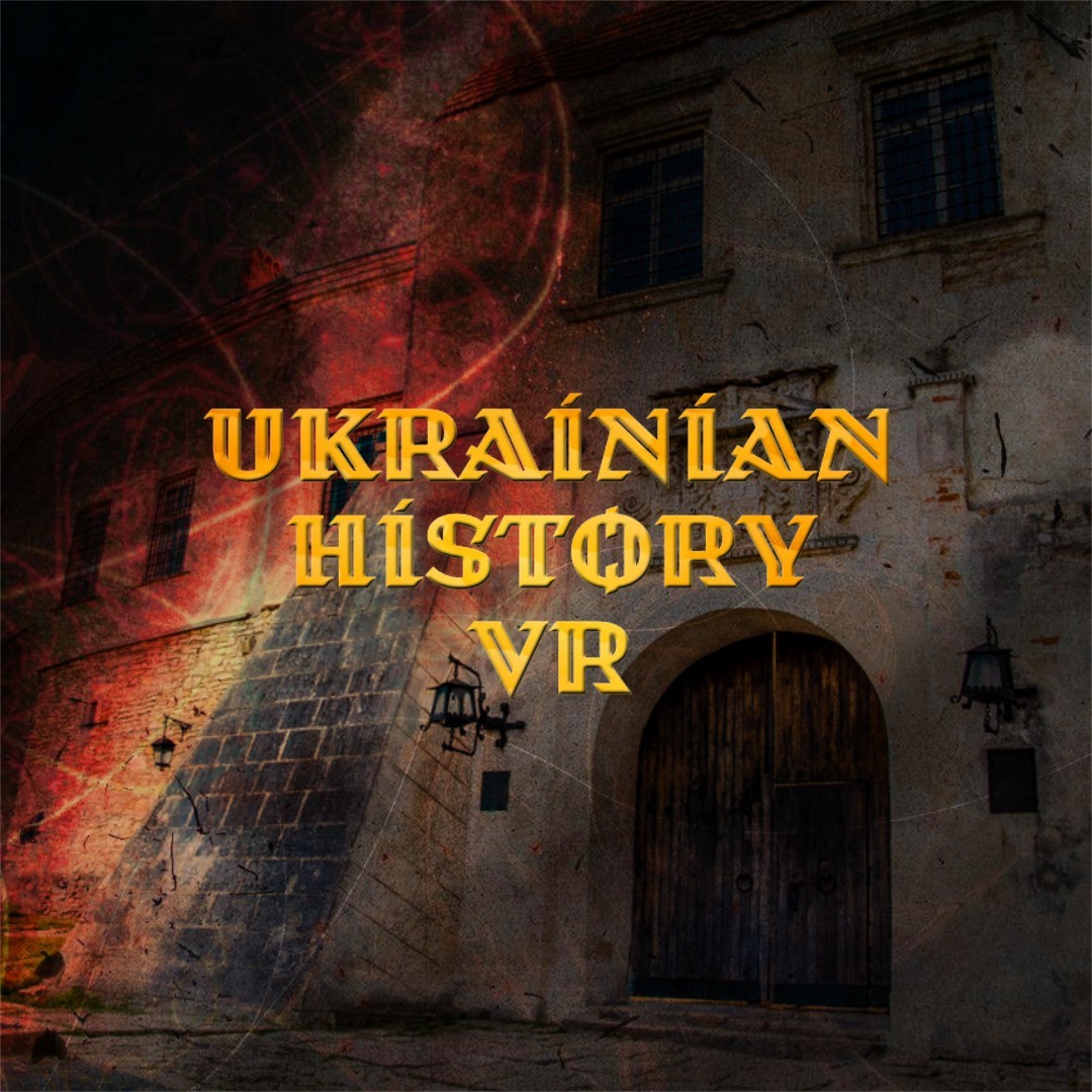 Ukrainian History VR written in a historical font, with an image of a tower in the background.